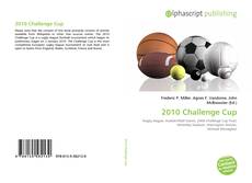 Bookcover of 2010 Challenge Cup