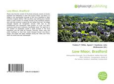Bookcover of Low Moor, Bradford