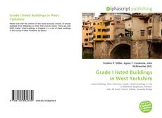 Bookcover of Grade I listed Buildings in West Yorkshire