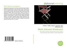 Bookcover of Mark Johnson (Producer)