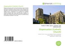 Bookcover of Dispensation (Catholic Church)