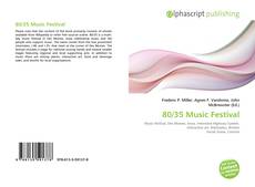 Borítókép a  80/35 Music Festival - hoz