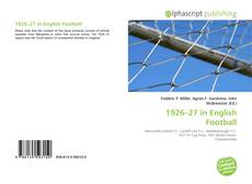 Bookcover of 1926–27 in English Football