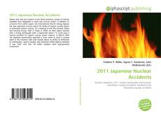 Bookcover of 2011 Japanese Nuclear Accidents