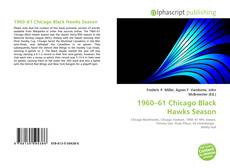 Bookcover of 1960–61 Chicago Black Hawks Season