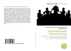 Обложка List of Diplomatic Missions of Libya