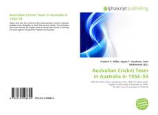 Borítókép a  Australian Cricket Team in Australia in 1958–59 - hoz