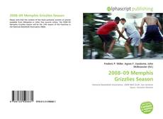 Borítókép a  2008–09 Memphis Grizzlies Season - hoz