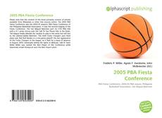 Borítókép a  2005 PBA Fiesta Conference - hoz