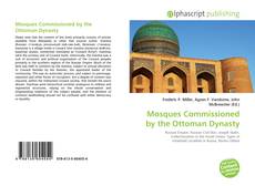 Borítókép a  Mosques Commissioned by the Ottoman Dynasty - hoz