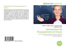 Обложка Libéralisation de l'Enseignement en France