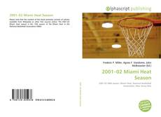 Borítókép a  2001–02 Miami Heat Season - hoz