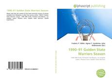 Borítókép a  1990–91 Golden State Warriors Season - hoz