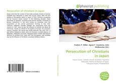 Borítókép a  Persecution of Christians in Japan - hoz