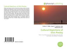 Borítókép a  Cultural Depictions of Elvis Presley - hoz