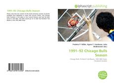 Borítókép a  1991–92 Chicago Bulls Season - hoz