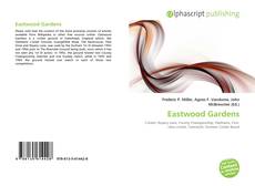 Borítókép a  Eastwood Gardens - hoz