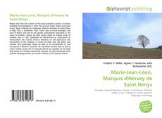 Borítókép a  Marie-Jean-Léon, Marquis d'Hervey de Saint Denys - hoz