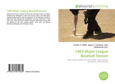 Borítókép a  1903 Major League Baseball Season - hoz