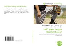 Bookcover of 1960 Major League Baseball Season