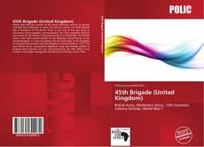 Portada del libro de 45th Brigade (United Kingdom)