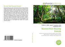 Borítókép a  Borneo Peat Swamp Forests - hoz