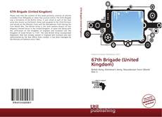 Bookcover of 67th Brigade (United Kingdom)