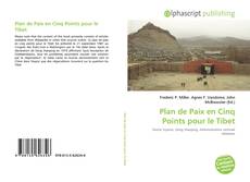 Borítókép a  Plan de Paix en Cinq Points pour le Tibet - hoz
