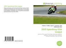 Borítókép a  2003 Speedway Elite League - hoz
