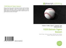 Capa do livro de 1939 Detroit Tigers Season 