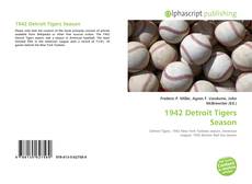 Bookcover of 1942 Detroit Tigers Season