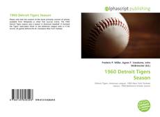 1960 Detroit Tigers Season的封面