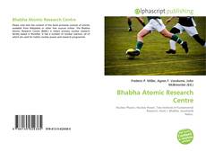Borítókép a  Bhabha Atomic Research Centre - hoz