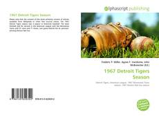 Обложка 1967 Detroit Tigers Season