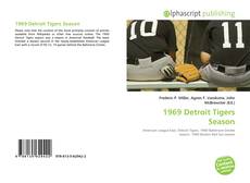 Bookcover of 1969 Detroit Tigers Season