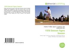 Bookcover of 1978 Detroit Tigers Season