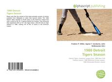 Borítókép a  1980 Detroit Tigers Season - hoz