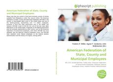 Bookcover of American Federation of State, County and Municipal Employees