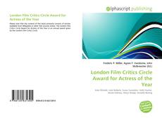 Bookcover of London Film Critics Circle Award for Actress of the Year