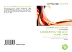Bookcover of London Film Critics Circle Awards 2010