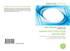 Bookcover of London Film Critics Circle Awards 2007
