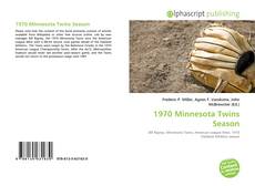 Bookcover of 1970 Minnesota Twins Season