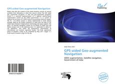 Bookcover of GPS-aided Geo-augmented Navigation