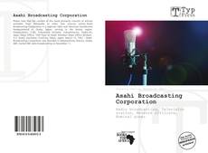 Bookcover of Asahi Broadcasting Corporation