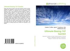 Bookcover of Ultimate Boeing 747 Gambit