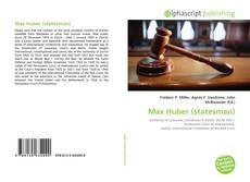 Bookcover of Max Huber (statesman)