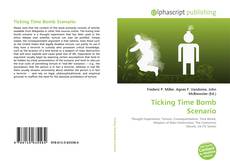 Bookcover of Ticking Time Bomb Scenario