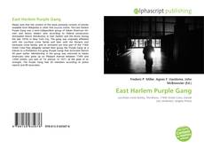 Bookcover of East Harlem Purple Gang