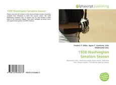 Bookcover of 1938 Washington Senators Season