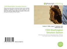 Bookcover of 1939 Washington Senators Season